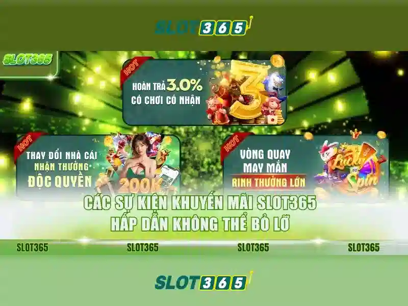 Chương Trình Ưu Đãi Slot365
