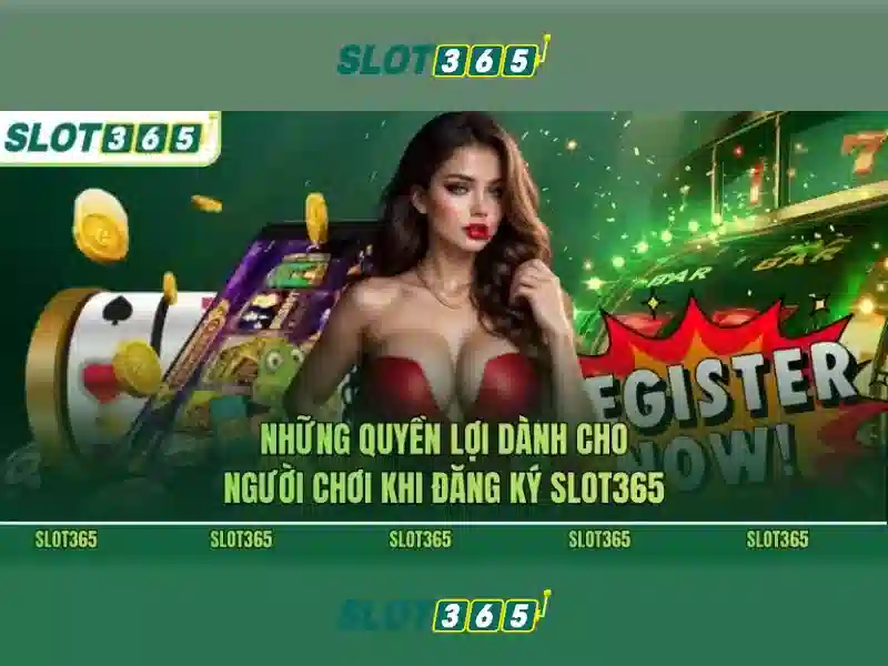 Tính năng vượt trội của slot365 vn