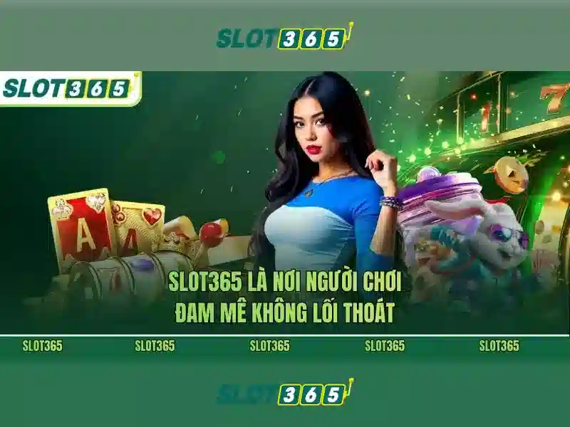 SLOT365 - Trải Nghiệm Cá Cược Đỉnh Cao Với Slot365.com 2026