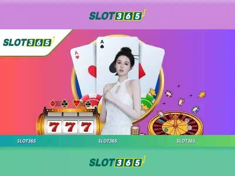 Tại Sao Chọn Giải Trí Trực Tuyến Slot365