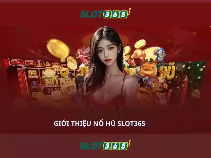 Khuyến Mãi Slot365 | SLOT365 – Trải Nghiệm Đỉnh Cao Trong Thế Giới SLOT