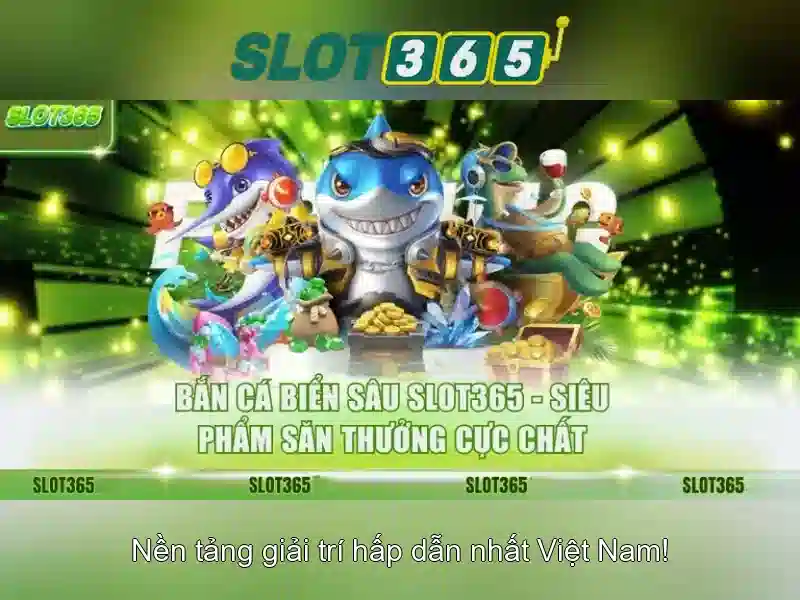 trải nghiệm slot365