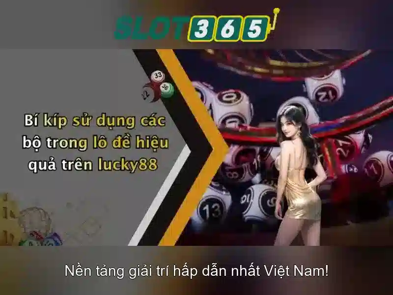 Trải Nghiệm Slot365 Tái