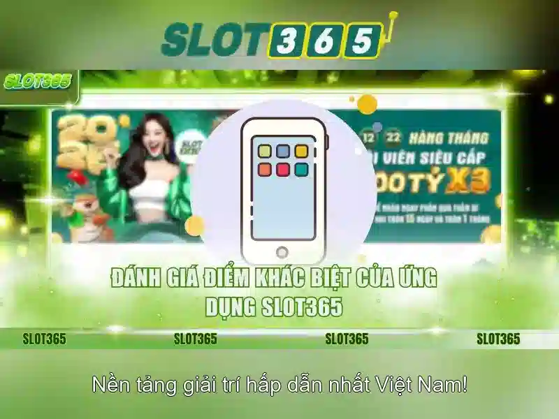 Khám Phá Trải Nghiệm Cá Cược Trực Tuyến Độc Quyền Tại SLOT365