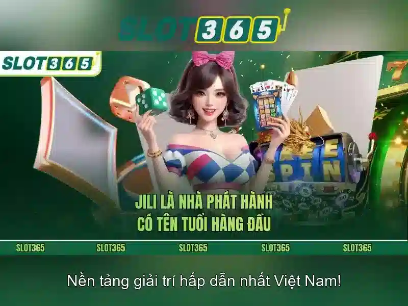 Trải nghiệm slot365 – Nạp rút 24/7 nhanh chóng