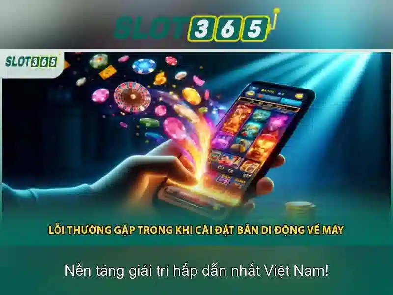 Khuyến mãi Slot365