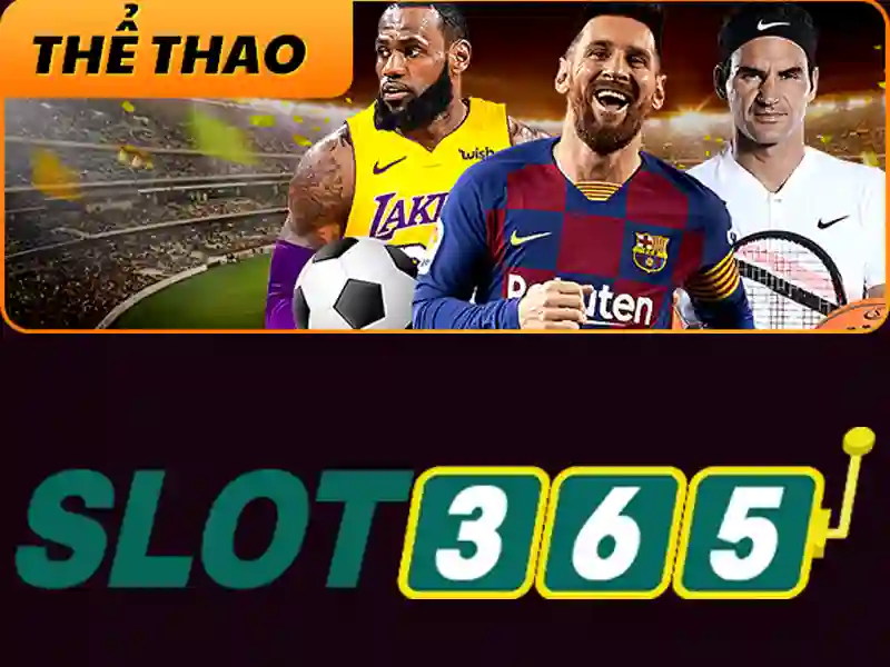Giải Trí Trực Tuyến Slot365